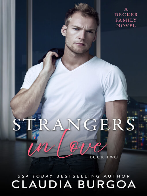 Title details for Strangers in Love by Claudia Burgoa - Available